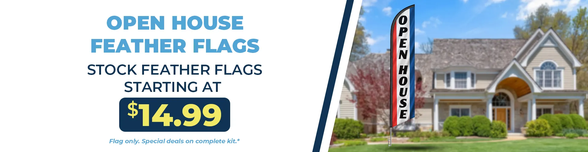 Open house and real estate feather flags for realtors, property listings, and leasing promotions